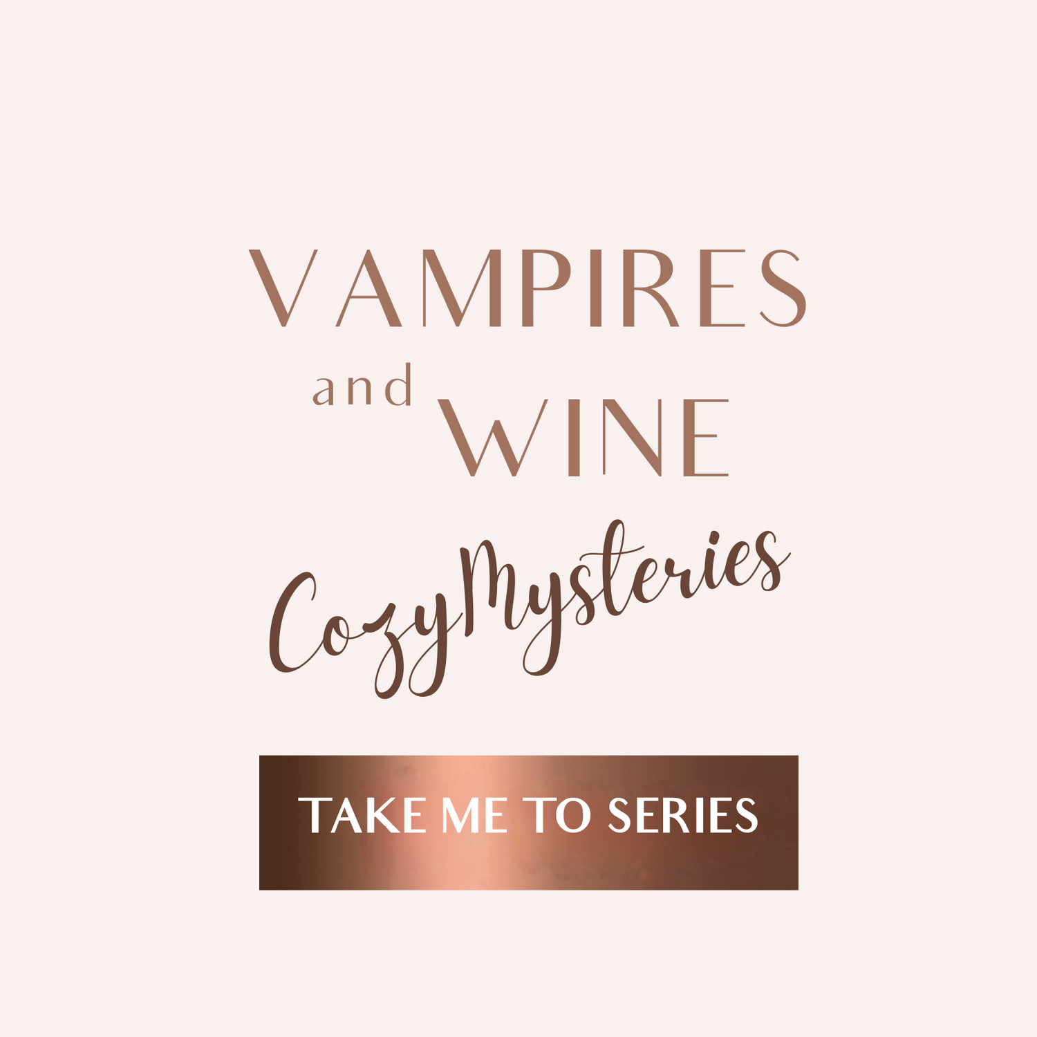Vampires and Wine Series EBOOKS