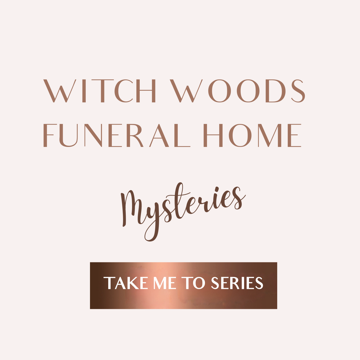 Witch Woods Funeral Home Series EBOOKS