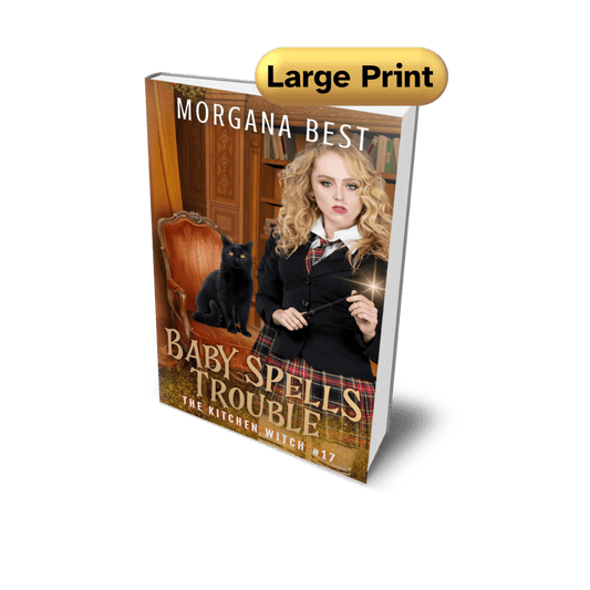 Baby Spells Trouble Large Print PAPERBACK cozy mystery morgana best