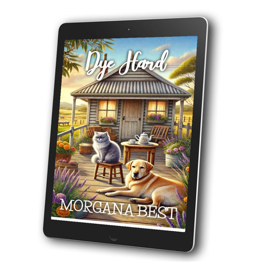 Dye Hard EBOOK australian amateur sleuth funny cozy mystery morgana best