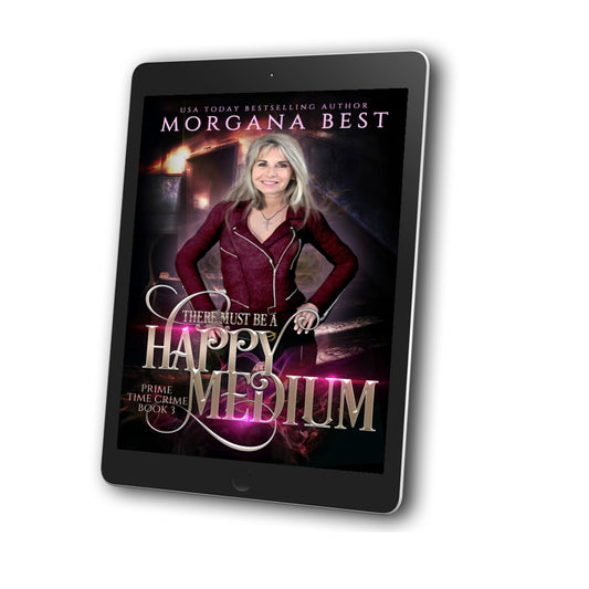 There must be a happy medium paranormal cozy mystery ebook morgana best