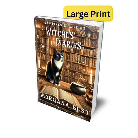 Witches’ Diaries LARGE PRINT Paperback paranormal cozy mystery vampires and witches