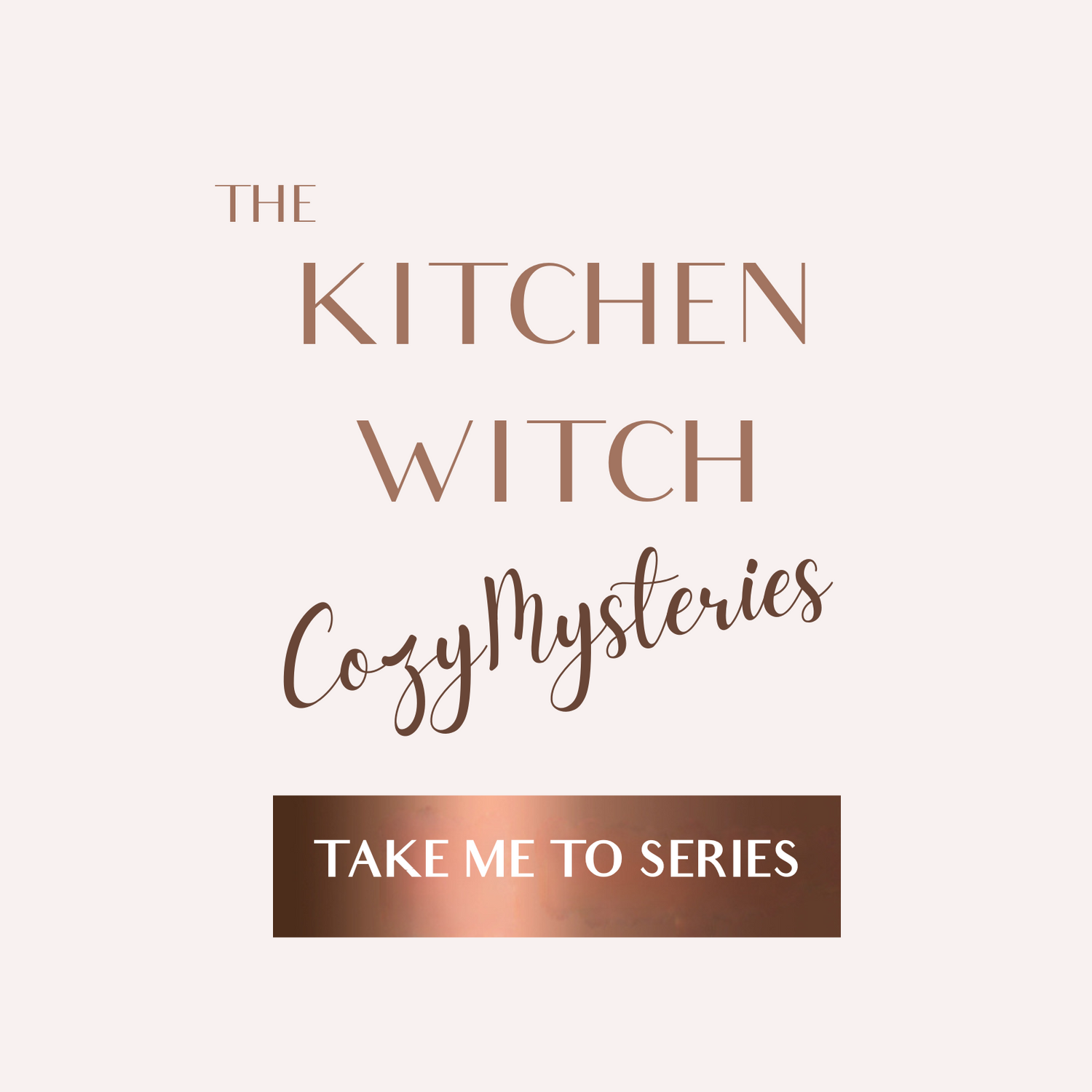 The Kitchen Witch Series EBOOKS