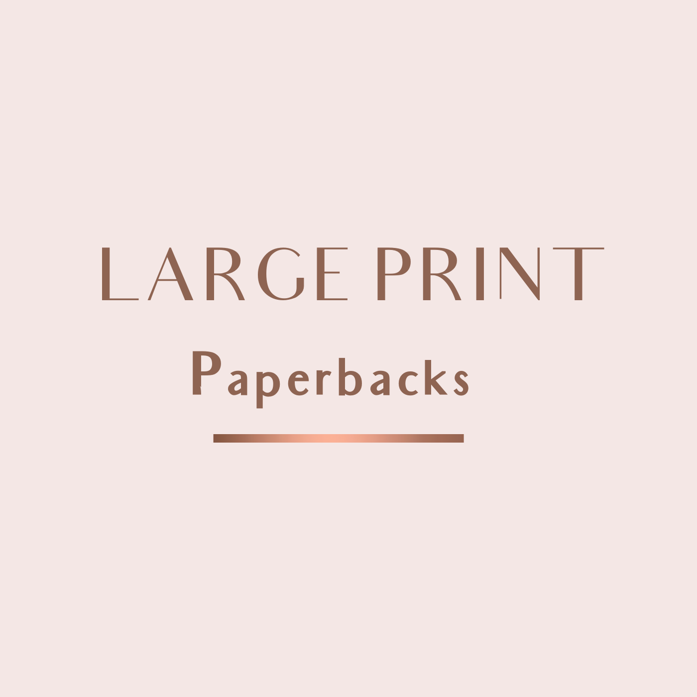 Large Print Paperbacks – Morgana Best