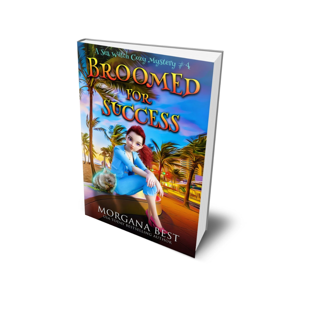 Broomed For Success PAPERBACK cozy mystery by morgana best