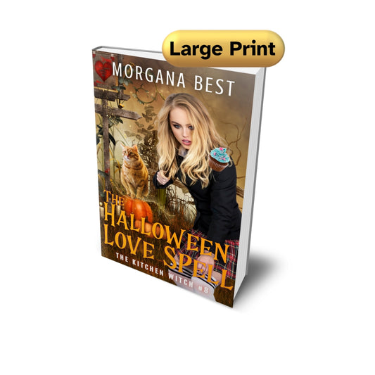 the halloween love spell large print paperback cozy mystery morgana best